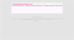 Desktop Screenshot of bobbyleesignatureseries.com